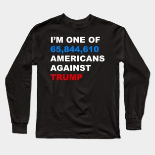 I'm One of 65844954 americans against trump Long Sleeve T-Shirt